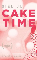 Cake Time - Siel Ju - 9781597095716