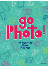 Go Photo! - Alice Proujansky - 9781597113557