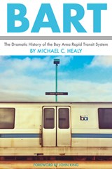 BART - Michael C. Healy - 9781597143707