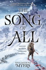 The Song of All - Tina Le Count Myers - 9781597806237