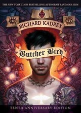 Butcher Bird - Richard Kadrey - 9781597806435