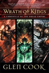 Wrath of Kings - Glen Cook - 9781597806527