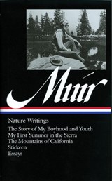 John Muir: Nature Writings (LOA #92) - John Muir - 9781598533422