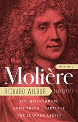 Moliere: The Complete Richard Wilbur Translations, Volume 2 - Moliere - 9781598537123