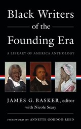 Black Writers of the Founding Era (LOA #366) -  - 9781598537352