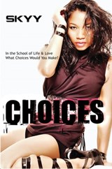 Choices - Skyy - 9781599832067