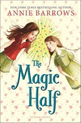 The Magic Half - Annie Barrows - 9781599905846