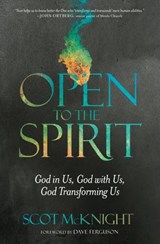 Open to the Spirit - Scot McKnight - 9781601426369