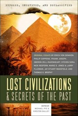 Exposed, Uncovered, & Declassified: Lost Civilizations & Secrets of the Past -  - 9781601636300