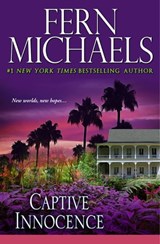 Captive Innocence - Fern Michaels - 9781601830814