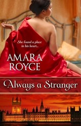 Always a Stranger - Amara Royce - 9781601831187
