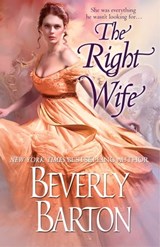The Right Wife - Beverly Barton - 9781601832795