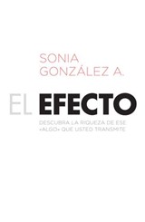 El efecto - Sonia González Boysen - 9781602558885
