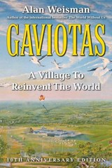 Gaviotas - Alan Weisman - 9781603580922