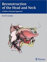 Reconstruction of the Head and Neck - Eric M. Genden - 9781604065763