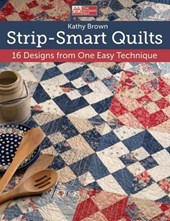 Strip-Smart Quilts