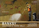 BANKSY LOCATIONS & TOURS V02 - Banksy Banksy - 9781604863307