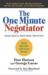 The One Minute Negotiator - Don Hutson ; George Lucas - 9781605096216