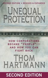 Unequal Protection - Thom Hartmann - 9781605098395