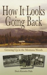How It Looks Going Back - Doris Knowles Pulis - 9781606390207