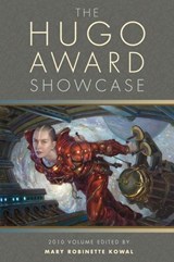 The Hugo Award Showcase, 2010 Volume - Mary Robinette Kowal - 9781607012450