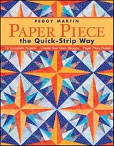 Paper Piece the Quick-Strip Way - Peggy Martin - 9781607053125