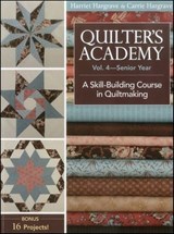 Quilter's Academy—Senior Year - Harriet Hargrave ; Carrie Hargrave - 9781607056713