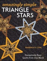 Amazingly Simple Triangle Stars - Barbara H. Cline - 9781607059134