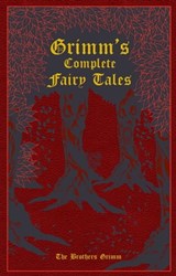 Grimm's Complete Fairy Tales - Jacob Grimm ; Wilhelm Grimm - 9781607108672