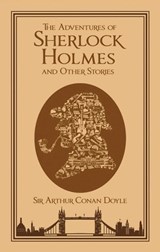 The Adventures of Sherlock Holmes and Other Stories - Sir Arthur Conan Doyle - 9781607108702