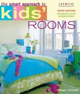 The Smart Approach to® Kids' Rooms, 3rd edition - Megan Connelly - 9781607654285