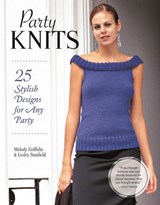 Party Knits - Melody Griffiths ; Lesley Stanfield - 9781607655619