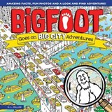 BigFoot Goes on Big City Adventures - D. L. Miller - 9781607656722