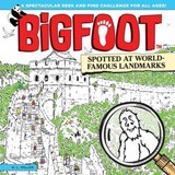 BigFoot Spotted at World-Famous Landmarks - D. L. Miller - 9781607656821