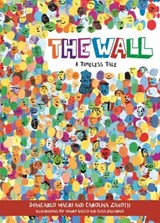 The Wall - Giancarlo Macri ; Carolina Zanotti - 9781607657484