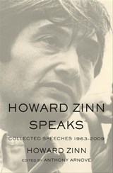 Howard Zinn Speaks - Howard Zinn - 9781608462285