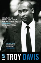 I Am Troy Davis - Jen Marlowe ; Martina Davis-Correia ; Troy Davis - 9781608462957
