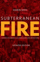 Subterranean Fire - Sharon Smith - 9781608469185