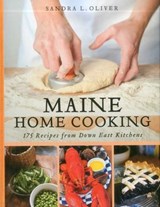 Maine Home Cooking - Sandra Oliver - 9781608931972