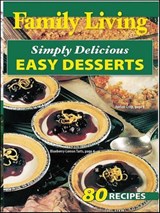 Family Living Easy Desserts - Family Living - 9781609006402