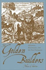 The Golden Builders - Tobias Churton - 9781609251772