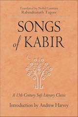 Songs of Kabir - Kabir Kabir - 9781609254629