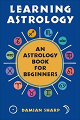 Learning Astrology - Damian Sharp - 9781609255800