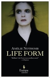 Life Form - Amélie Nothomb - 9781609451073