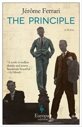 The Principle - Jérôme Ferrari - 9781609453602