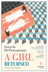 A Girl Returned - Donatella Di Pietrantonio - 9781609455293