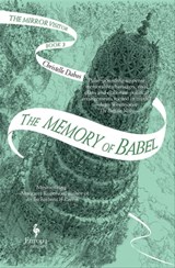 The Memory of Babel - Christelle Dabos - 9781609456290