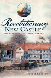 Revolutionary New Castle