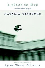 A Place to Live - Natalia Ginzburg - 9781609800307