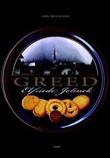 Greed - Elfriede Jelinek - 9781609800406